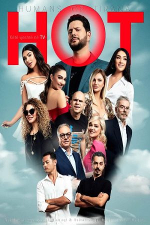 H.O.T. Human of TIRANA (2021) poster