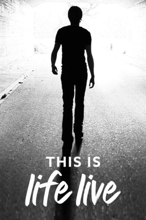 This Is Life Live (2017) poster