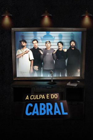 The Fault is Cabral’s (2016) poster