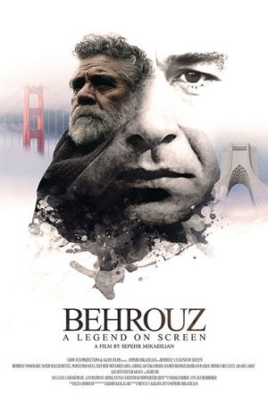 Behrouz: A Legend on Screen (2017) poster