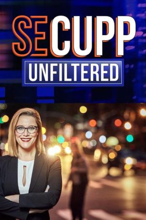 S.E. Cupp Unfiltered (2017) poster