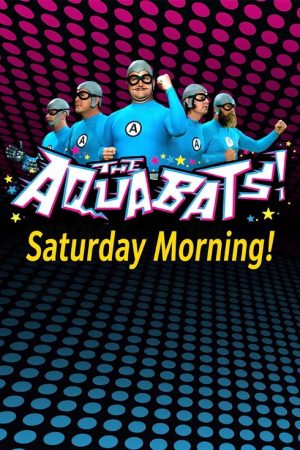 The Aquabats! Saturday Morning! (2018) poster