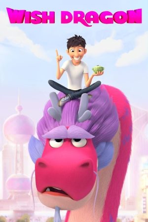 Wish Dragon (2021) poster