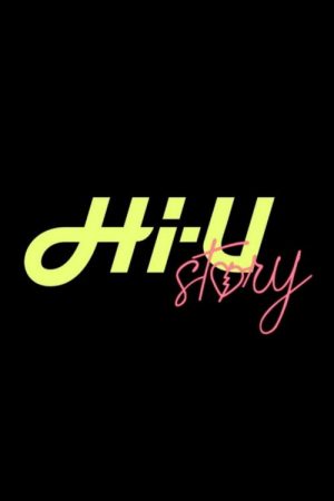 Hi-U Story (2019) poster