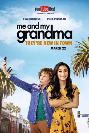 Me and My Grandma (2017) poster