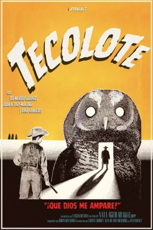 Tecolote (2026) poster