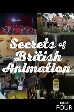 Secrets of British Animation (2018) poster