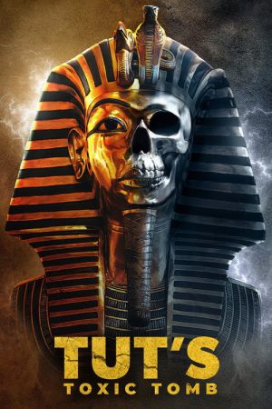 Tut’s Toxic Tomb (2022) poster