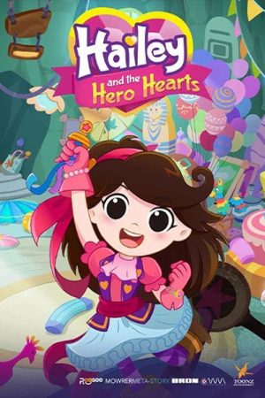 Hailey and the Hero Hearts (2023) poster