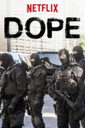 Dope (2017) poster