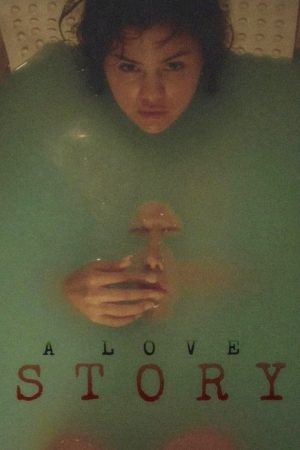 A Love Story (2018) poster