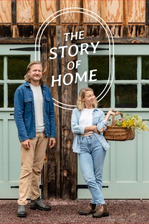 The Story of Home (2022) poster