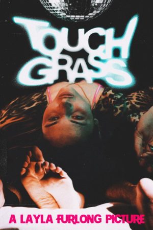 Touch Grass (2026) poster