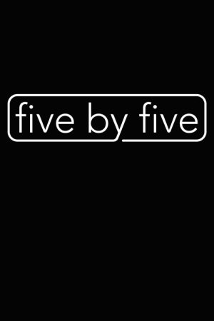 five by five (2017) poster