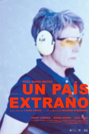 Un país extraño (2018) poster