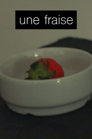 Une Fraise (2026) poster