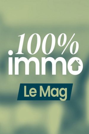 100% Immo, Le mag (2025) poster