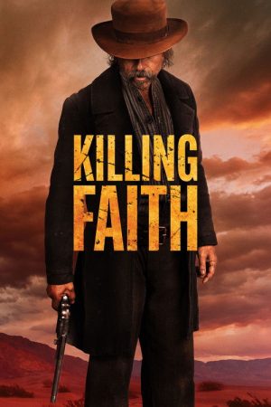 Killing Faith (2025) poster