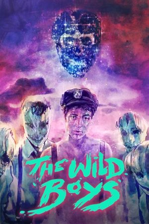 The Wild Boys (2017) poster