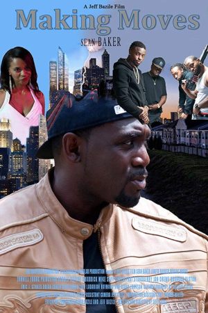 Making Moves (2017) poster