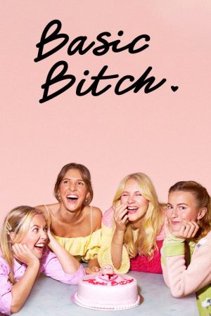 Basic Bitch (2020) poster