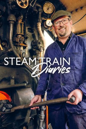 Steam Train Diaries (2025) poster