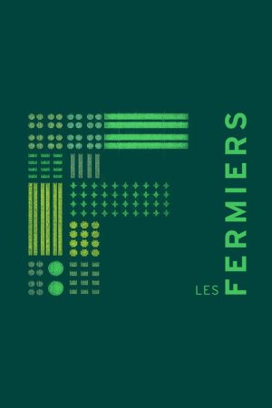 Les fermiers (2018) poster