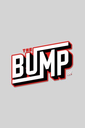 WWE’s The Bump (2019) poster