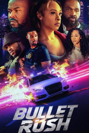 Bullet Rush (2025) poster
