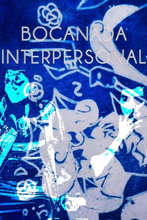 Bocanada Interpersonal (2024) poster