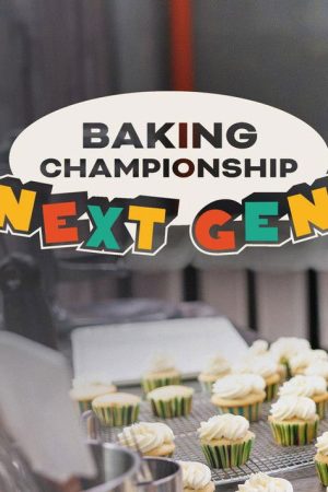Baking Championship: Next Gen (2026) poster