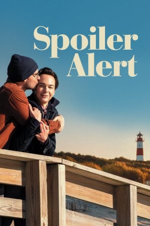 Spoiler Alert (2022) poster