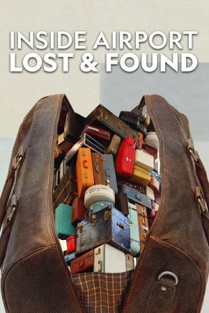 Inside Airport Lost & Found (2025) poster