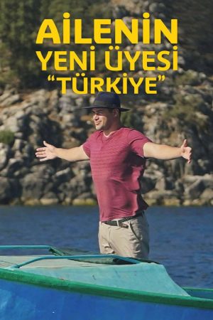 Ailenin Yeni Üyesi: Türkiye (2020) poster