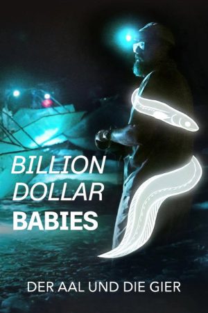 Million Dollar Babies: The Big Business Behind Eel Trafficking (2026) poster