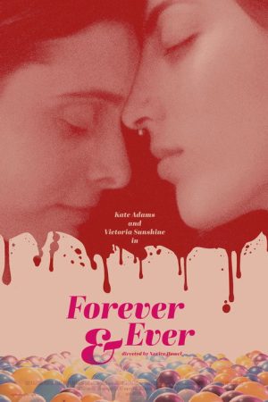 Forever & Ever (2021) poster