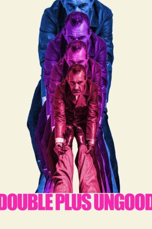 Double Plus Ungood (2018) poster