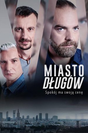 Miasto długów (2020) poster