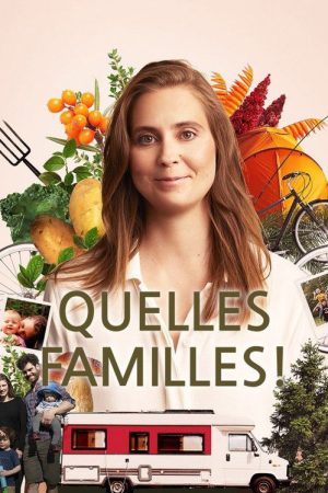 Quelles familles! (2022) poster