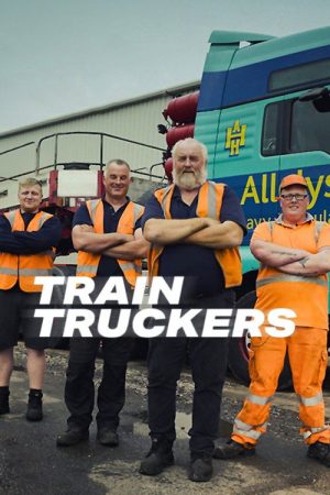 Train Truckers (2019) poster