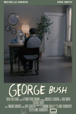 George Bush (2021) poster