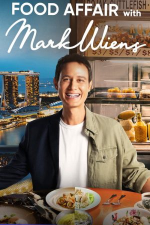 Food Affair with Mark Wiens (2022) poster