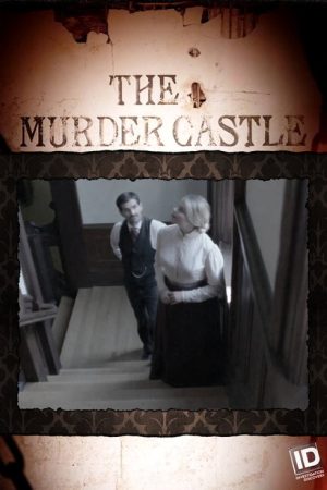 The Murder Castle (2017) poster