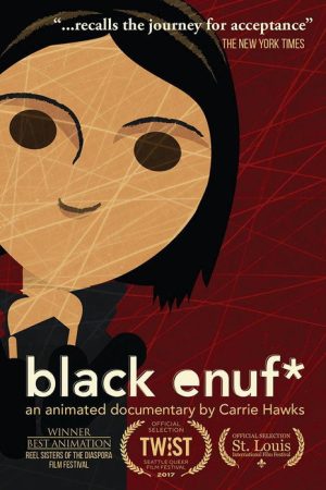 black enuf* (2017) poster