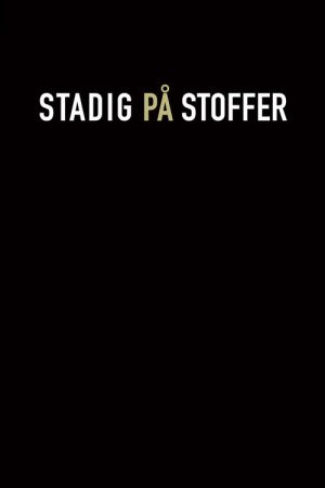 Stadig på stoffer (2020) poster