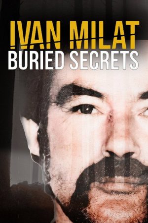 Ivan Milat: Buried Secrets (2021) poster