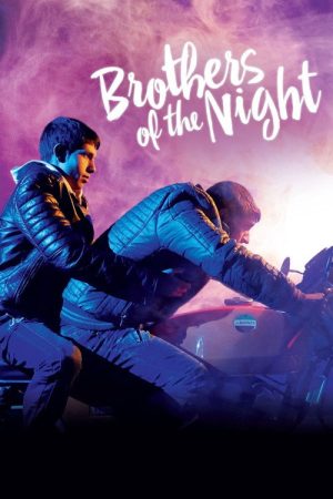 Brothers of the Night (2016) poster