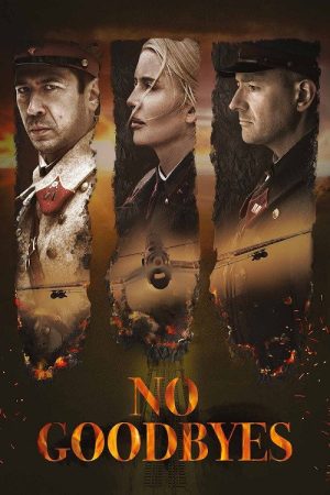No Goodbyes (2018) poster