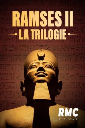 Ramsès II, la trilogie (2025) poster