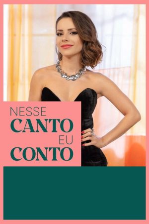Nesse Canto Eu Conto (2025) poster
